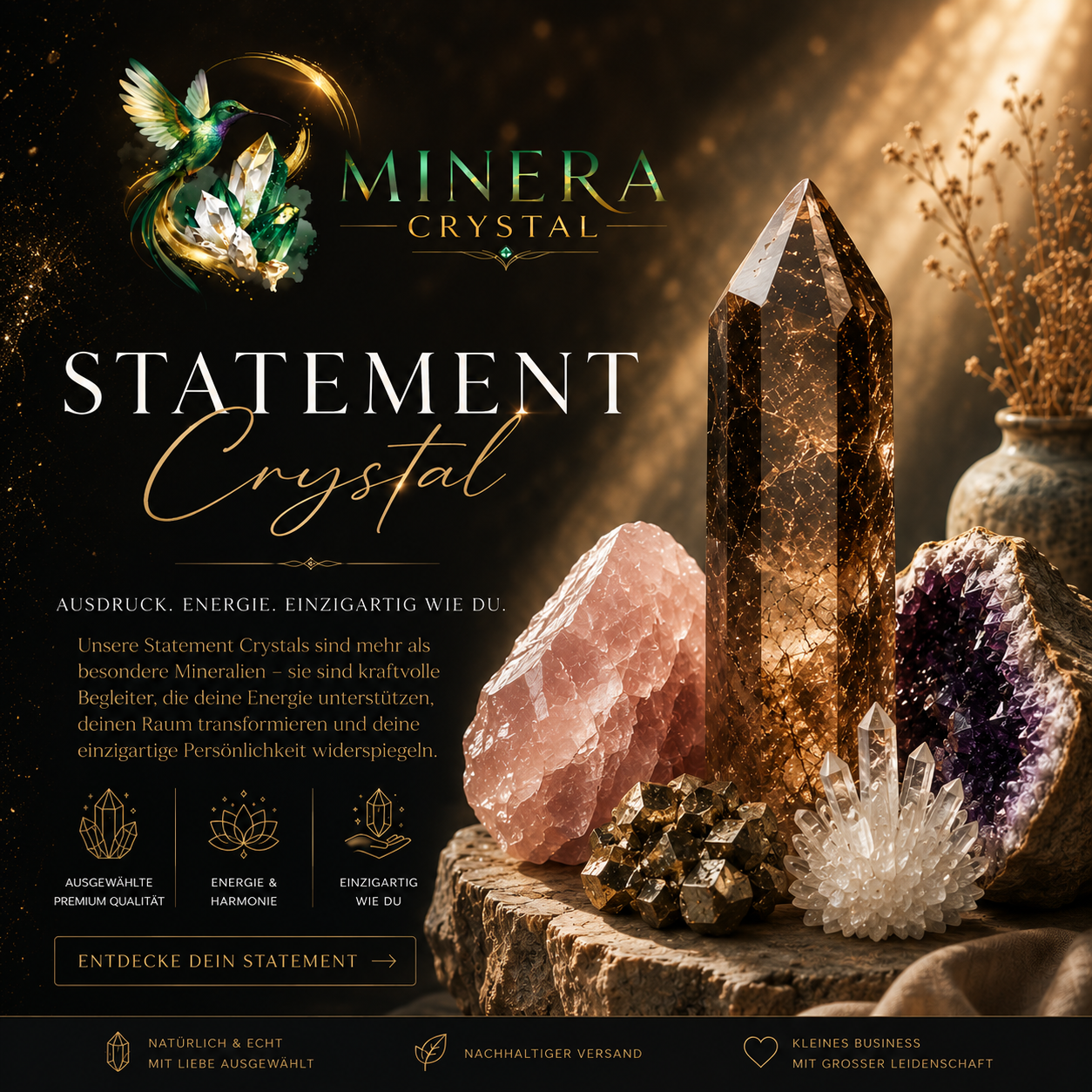 Statement Crystals